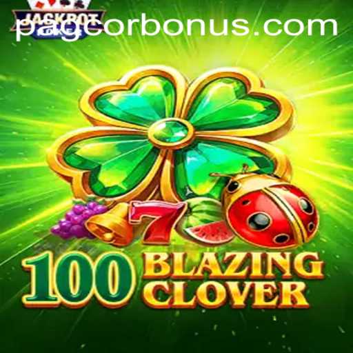 100BlazingClover: A New Sensation in the Gaming World with PAGCOR's Blessing