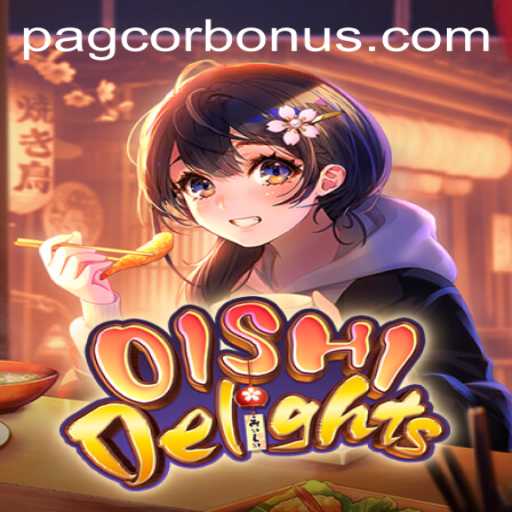 Exploring OishiDelights A New Era in Gaming