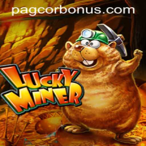 Exploring the World of LuckyMiner: A Comprehensive Guide with PAGCOR Context